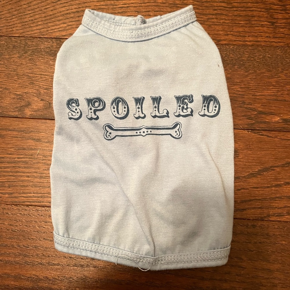 Spoiled dog shirt